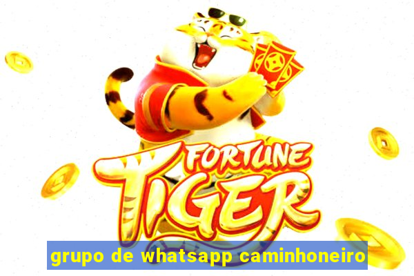 grupo de whatsapp caminhoneiro